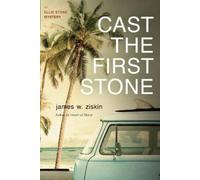 James W. Ziskin Cast the First Stone (Tascabile)