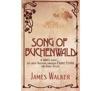 James Walker Song of Buchenwald (Tascabile)