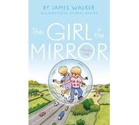 James Walker The Girl in the Mirror (Tascabile)