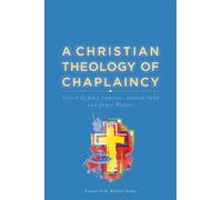 James Walters A Christian Theology of Chaplaincy (Tascabile)