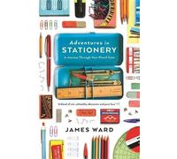 James Ward Adventures in Stationery (Tascabile)