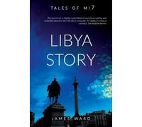 James Ward Libya Story (Tascabile)