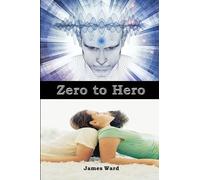 James Ward Zero to Hero (Tascabile)