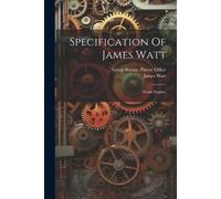 James Watt Specification Of James Watt (Tascabile)