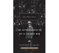 James Weldon Johnson The Autobiography of an Ex-Colored Man (Copertina rigida)