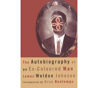 James Weldon Johnson The Autobiography of an Ex-Coloured Man (Tascabile)