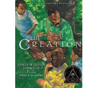 James Weldon Johnson The Creation (25th Anniversary Edition) (Copertina rigida)