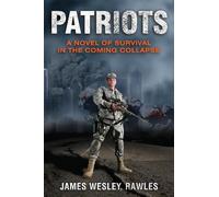 James Wesley Rawles Patriots (Tascabile)