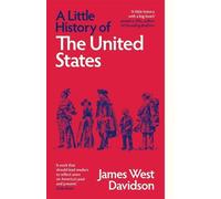 James West Davidson A Little History of the United States (Tascabile)