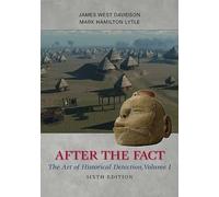 James West Davidson M After the Fact: The Art of Historical Detectio (Tascabile)