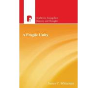 James Whisenant A Fragile Unity (Tascabile)