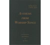 James Whitbourn Anthems from Worship Songs (Tascabile)