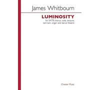 James Whitbourn Luminosity (Sheet Music)