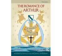 James Wilhelm The Romance of Arthur (Tascabile)