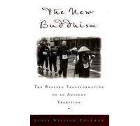 James William Coleman The New Buddhism (Tascabile)