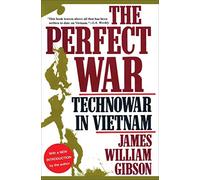 James William Gibson The Perfect War: Technowar in Vietnam (Tascabile)