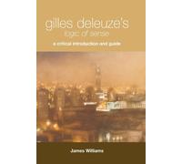 James Williams Gilles Deleuze's Logic of Sense (Tascabile)