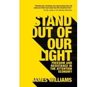 James Williams Stand out of our Light (Tascabile)