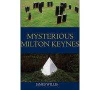James Willis Mysterious Milton Keynes (Tascabile)