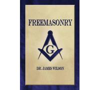 James Wilson Freemasonry (Tascabile)