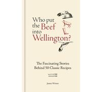 James Winter Who Put The Beef into Wellington? (Copertina rigida)