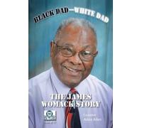 James Womack Black Dad-White Dad (Tascabile)