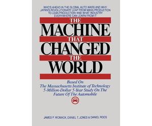 James Womack The Machine That Changed the World (Copertina rigida)