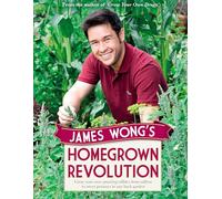 James Wong James Wong's Homegrown Revolution (Copertina rigida)