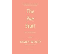 James Wood Fun Stuff (Tascabile)