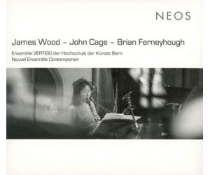 James Wood James Wood - John Cage - Brian Ferneyhough (CD) Album