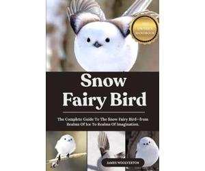 James Woolverton Snow Fairy Bird (Tascabile)