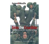 James Woulfe Into the Crucible (Tascabile)