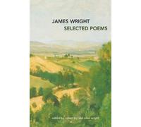 James Wright Selected Poems (Tascabile)