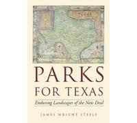 James Wright Steely Parks for Texas (Tascabile)