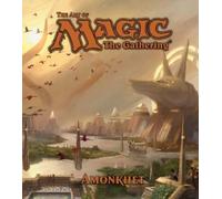 James Wyatt Art of Magic: The Gathering - Amonkhet (Copertina rigida)