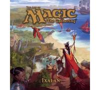 James Wyatt The Art of Magic: The Gathering - Ixalan (Copertina rigida)