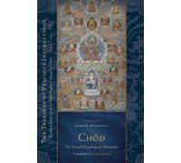 Jamgon Kongtrul Lodro T Chod: The Sacred Teachings on Severa (Copertina rigida)