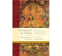 Jamgon Mipham Padmasambhava A Garland of Views (Copertina rigida)
