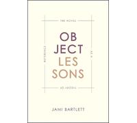 Jami Bartlett Object Lessons (Copertina rigida)