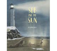 Jami Gigot Seb and the Sun (Copertina rigida)