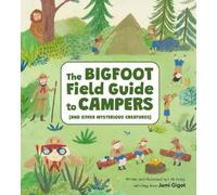Jami Gigot The Bigfoot Field Guide to Campers (Copertina rigida)
