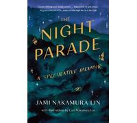 Jami Nakamura Lin The Night Parade (Copertina rigida)