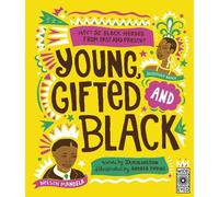 Jamia Wilson Young, Gifted and Black (Tascabile) See Yourself in Their Stories
