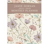 Jamie 2025-2028 Monthly Planner: Your Essential Guide to Time Management and Organization