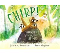 Jamie A. Swenson Chirp (Copertina rigida)