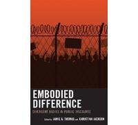 Jamie A. Thomas Embodied Difference (Copertina rigida)