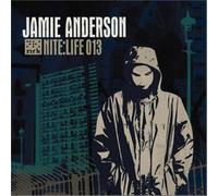 Jamie Anderson - Nite:Life 13 By Jamie Anderson
