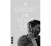 Jamie Armitage A Ghost In Your Ear (Tascabile) NHB Modern Plays
