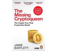 Jamie Bartlett The Missing Cryptoqueen (Tascabile)