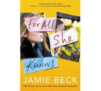Jamie Beck For All She Knows (Tascabile) Potomac Point